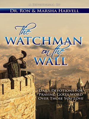 cover image of Daily Devotions for Praying God's Word Over Those You Love: The Watchman on the Wall Series, Book 1